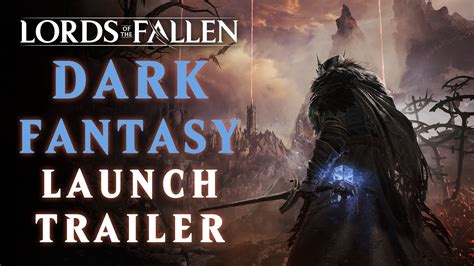 Lords of the Fallen: karanlık bir fantezi dünyasında unutulmaz bir yolculuğa hazır olun!